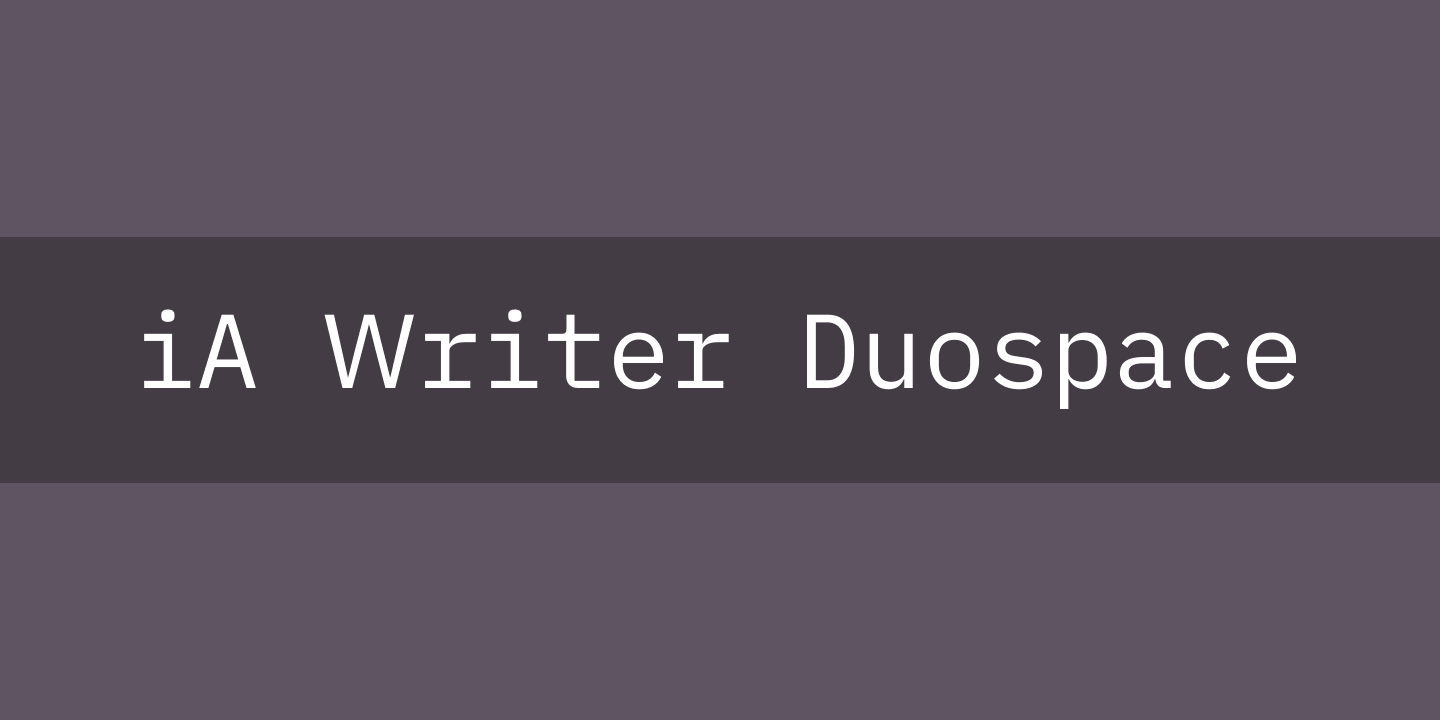 Font iA Writer Duospace